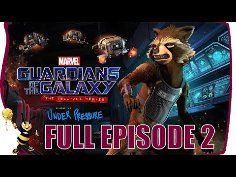 TELLTALE GUARDIANS OF THE GALAXY Gameplay Walkthrough | EPISODE 2 UNDER PRESSURE Full Episode