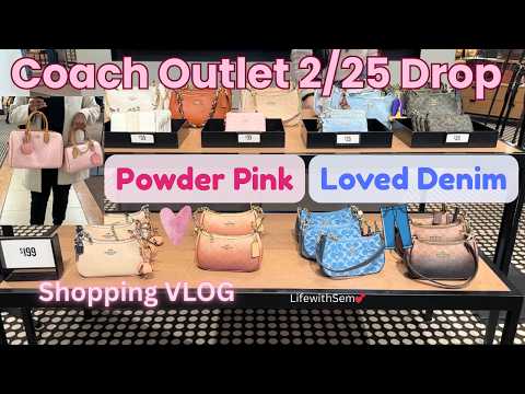 🩷💙Coach Outlet 2/25 Drop Powder Pink & Loved Denim Walkthrough Shopping Vlog @coach #powderpink