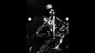 Ain&#39;t No Sunshine - Rahsaan Roland Kirk