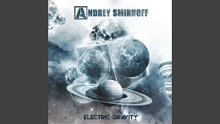 Andrey Smirnoff - Where The Rivers Flow {electric Gravity] 409 video