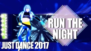 🌟 Just Dance 2017: Run the Night - Gigi Rowe - SuperStar 🌟