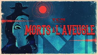 Morts à l'aveugle │Podcast │TCM Cinéma