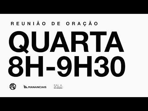 Reunião de Oração | Mananciais RJ