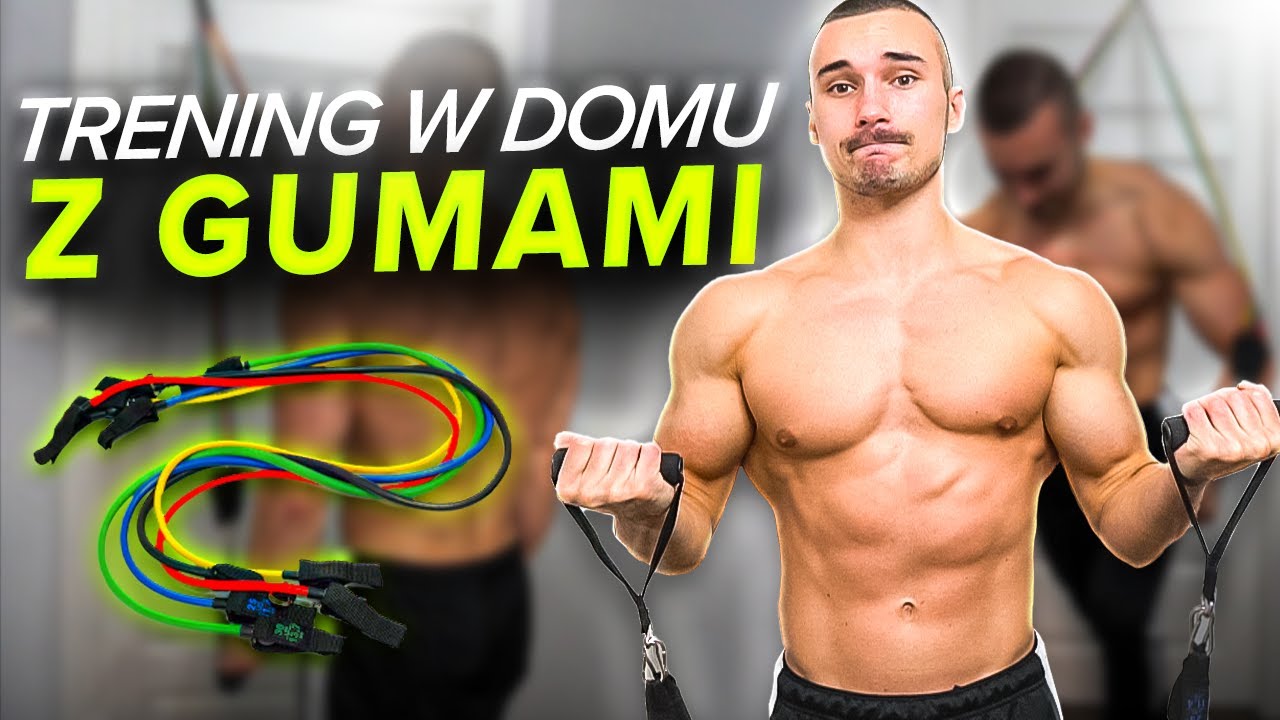 TRENING W DOMU - GUMY OPOROWE *góra ciała*