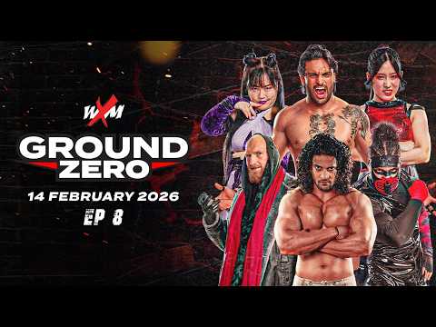 WXM Ground Zero | EP 08 | Full Episode | 14 February 2026 | A spot for the title match on the line!