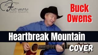 Heartbreak Mountain - Buck Owens Cover