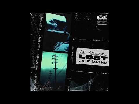 Lite x Saint Kes - Lost