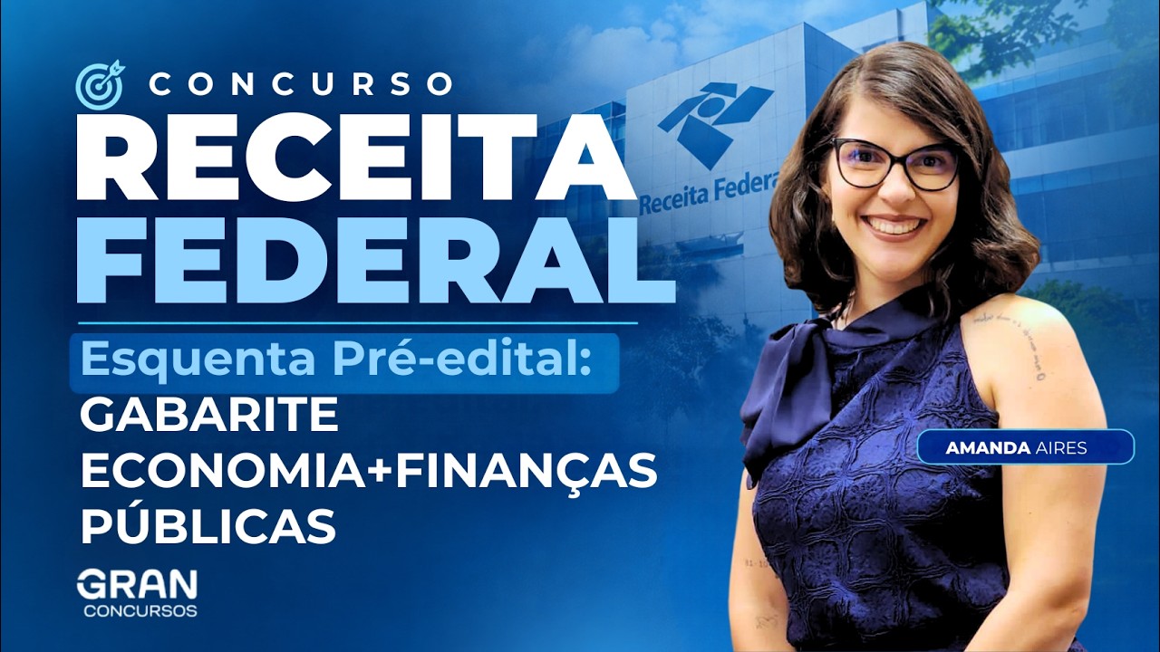 Receita Federal | Aquecimento Pré- Edital: Economia + Finanças Públicas para Gabaritar