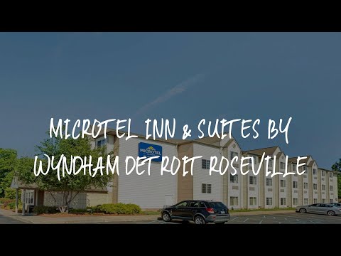 Microtel Inn & Suites by Wyndham Detroit Roseville Review - Roseville , United States of America
