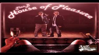 Plan B - Partysera (Ft De La Ghetto) (House Of Pleasure)