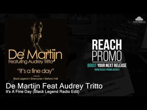 UHM005 De Martijn Feat Audrey Tritto - It's A Fine Day (Black Legend Radio Edit) [House]