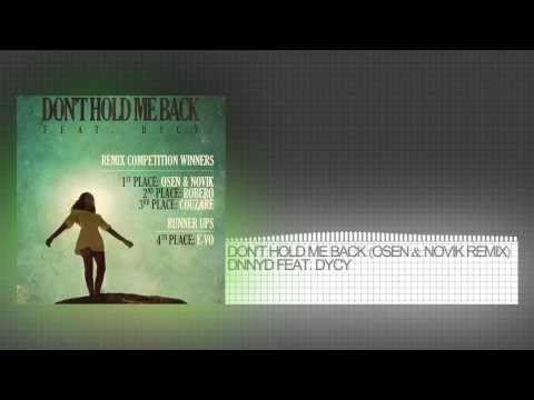 DNNYD Feat. DYCY - Don't Hold Me Back (Osen & Novik Remix)