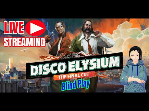 Disco Elysium- [Blind Play] #1