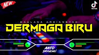 Download lagu DJ DERMAGA BIRU V2 - MAULANA ARDIANSYAH‼️ VIRAL TIKTOK || FUNKOT VERSION mp3 Download lagu DJ DERMAGA BIRU V2 - MAULANA ARDIANSYAH‼️ VIRAL TIKTOK || FUNKOT VERSION mp3
