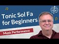 Solfege and Tonic Sol Fa for Beginners - Music Performance