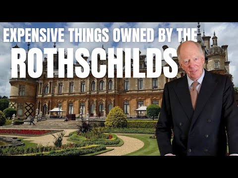 The Secret Trillionaire Lifestyle of The Rothschilds: Most Expensive Things They Own