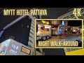 Mytt Hotel Pattaya Night Walk Terminal 21 Side Walk To The Beach 4K