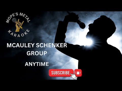 McAuley Schenker Group - Anytime Karaoke