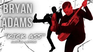 Bryan Adams 'Kick Ass' Guitar Tutorial | Easy Chords & Riff Breakdown