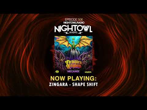 FORBIDDEN KINGDOM 2025 MEGAMIX - Night Owl Radio 506