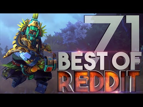 Dota 2 Best Moments of Reddit - Ep. 71