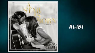 Bradley Cooper - Alibi (Lyrics)