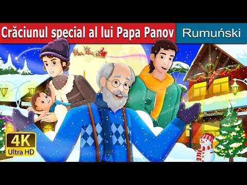 Crăciunul special al lui Papa Panov | Papa Panov's Special Christmas Story | @RomanianFairyTales