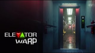 Elevator Warp - PC Gameplay
