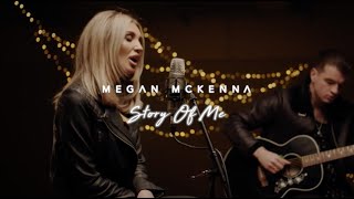 Megan McKenna - Story of Me (Album Out Now)