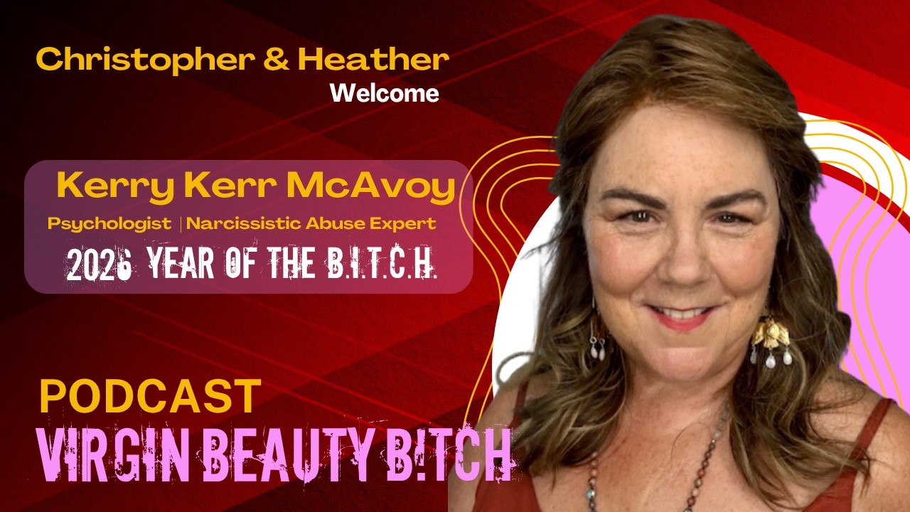 VBB 382 Dr. Kerry Kerr McAvoy: Is Any Woman Safe From The Narcissist?