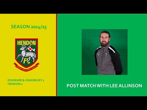 Lee Allinson post match v EDGWARE & KINGSBURY - 6 July 2024