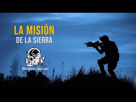 La Misión De La Sierra (Relatos De Horror)