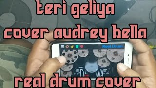 Download lagu TERI GALLIYAN AUDREY BELLA-REAL DRUM COVER mp3