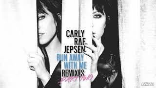 Carly Rae Jepsen - Run Away With Me (Danny Verde Club Mix)