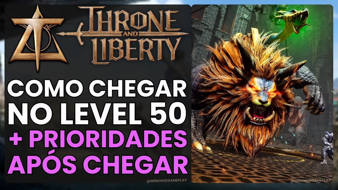 Coisas que Você Precisa Saber no Jogo Throne and Liberty | 2024 | Evolução de Personagem e +