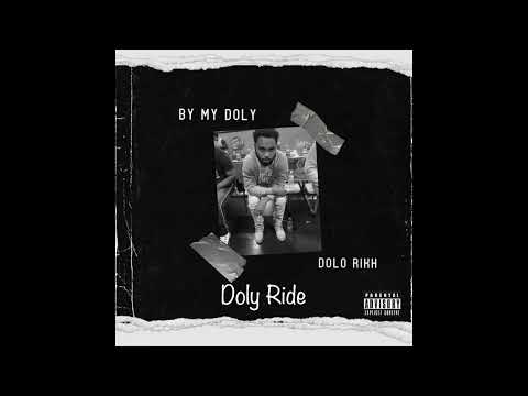 Dolo Rikh - Doly Ride