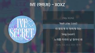 Download lagu IVE (아이브) - XOXZ [가사/Lyrics] mp3