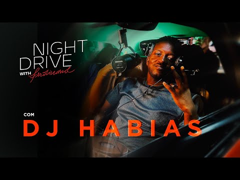 Night Drive  and Habias