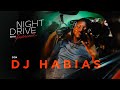DJ Habias Performance Exclusiva No Night Drive With Ferdinand 1º Parte