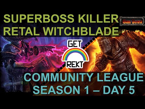 Grim Dawn League Season 1 - Day 5: Scuffed Witchblade leveling (normal/elite)