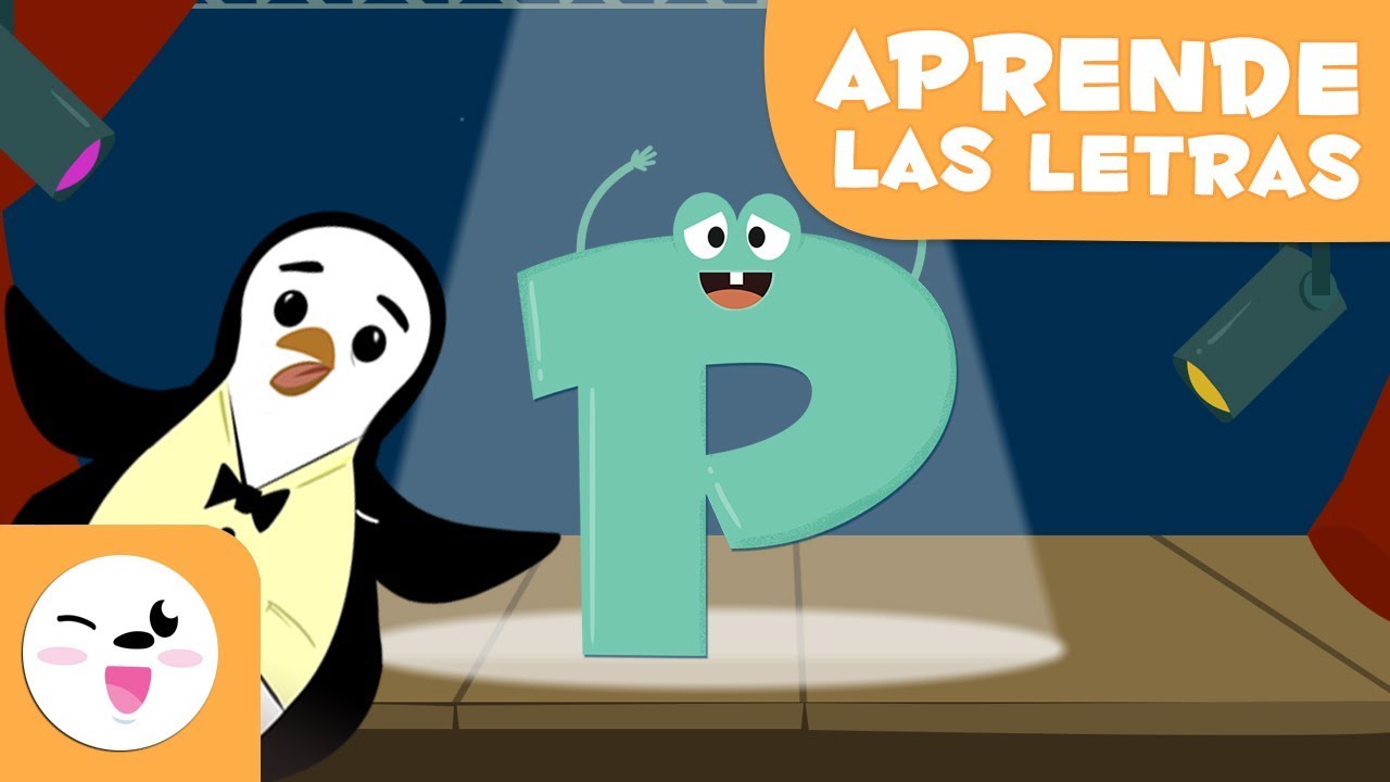 Aprende la letra P con el Pingüino Paulino - El abecedario