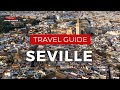 How To Spend 4 Days In SEVILLE Spain The Perfect Travel Guide