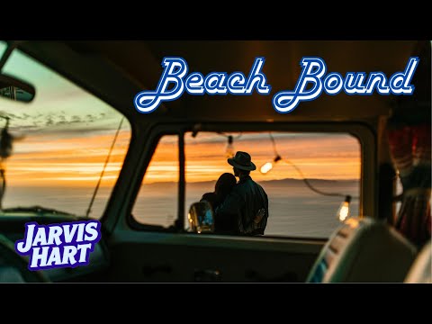 Beach Bound - Jarvis Hart (Official Music Video)