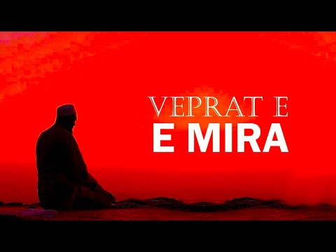 Veprat me te mira dhe me te dashura tek Allahu