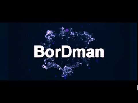 BorDman