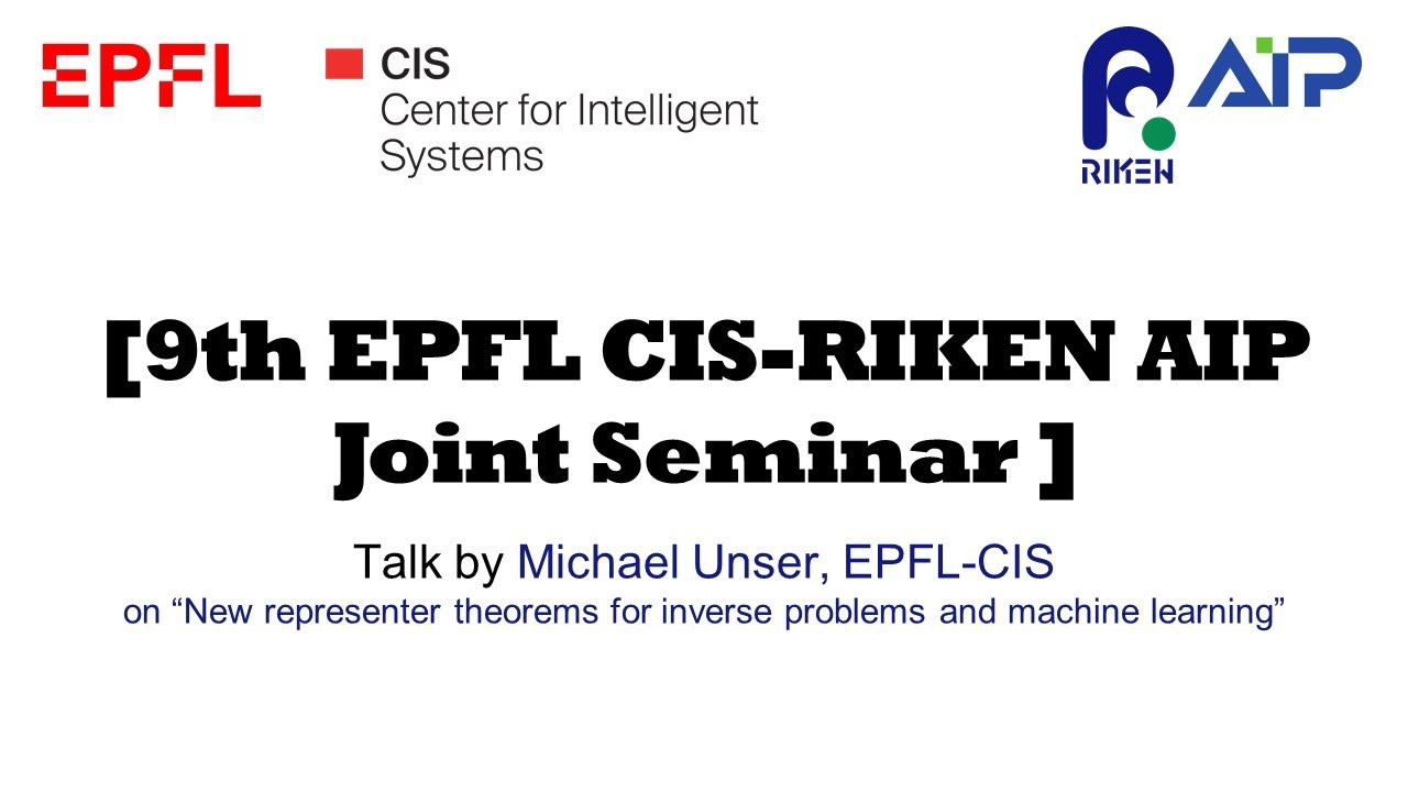 EPFL CIS-RIKEN AIP Joint Seminar #9 20220302 サムネイル