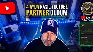 👉 4 Ayda YouTube Partner Olduk! | Sıfırdan Nasıl Başardık?