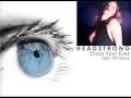 Headstrong & Tiff Lacey - Close Your Eyes ...