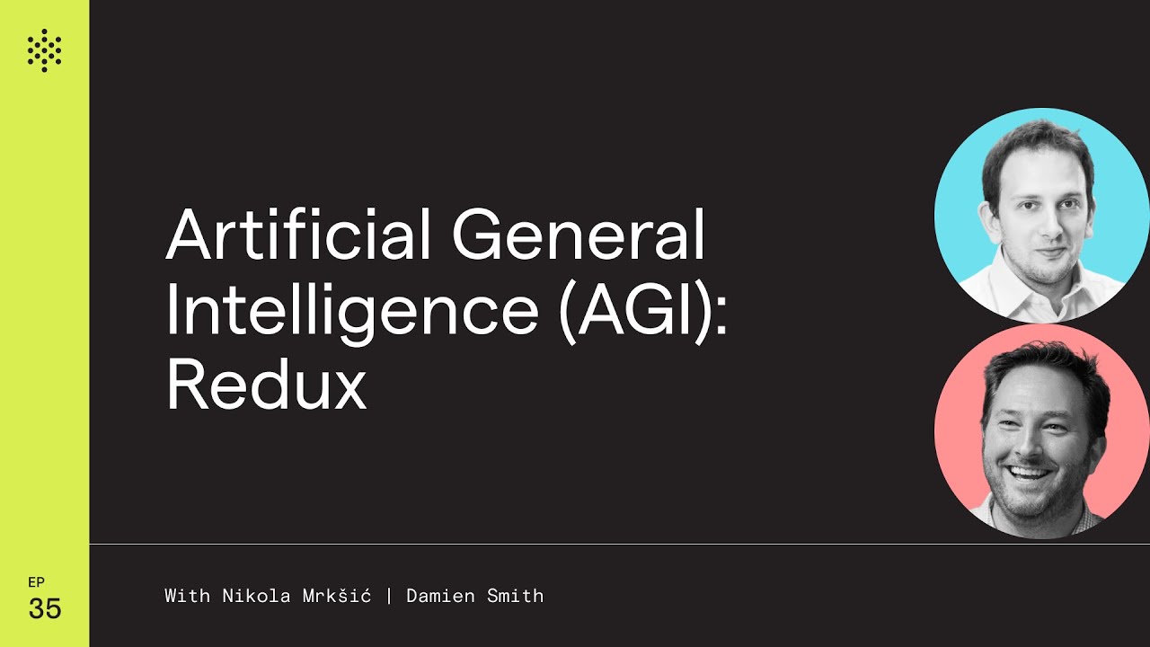 Artificial General Intelligence: Redux