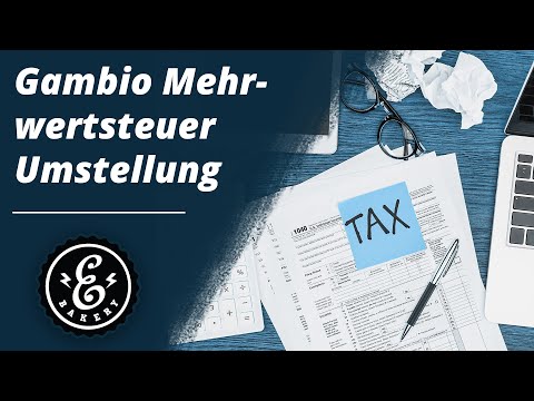 Gambio Mehrwertsteuer Umstellung - So stellt ihr die Mehrwertsteuer richtig um | Tutorial